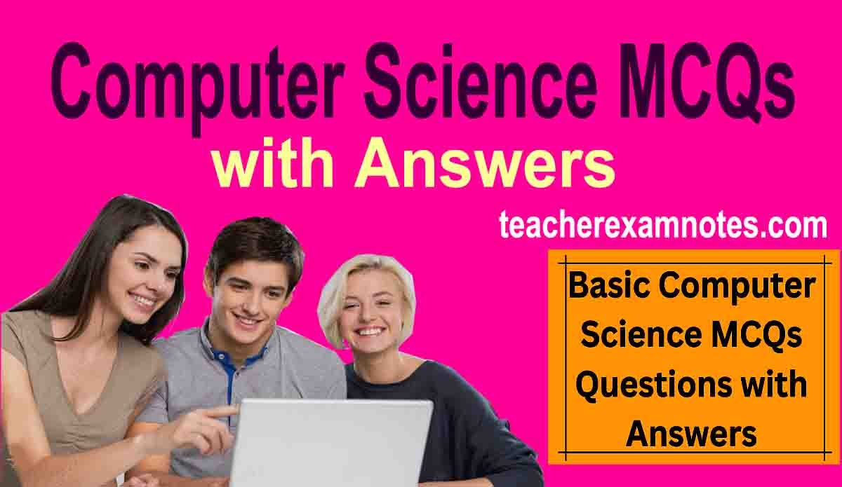 Computer Science MCQs