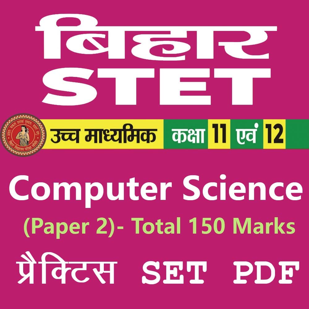 STET_Computer_Science_2026_1 Bihar STET Computer Science Practice Set