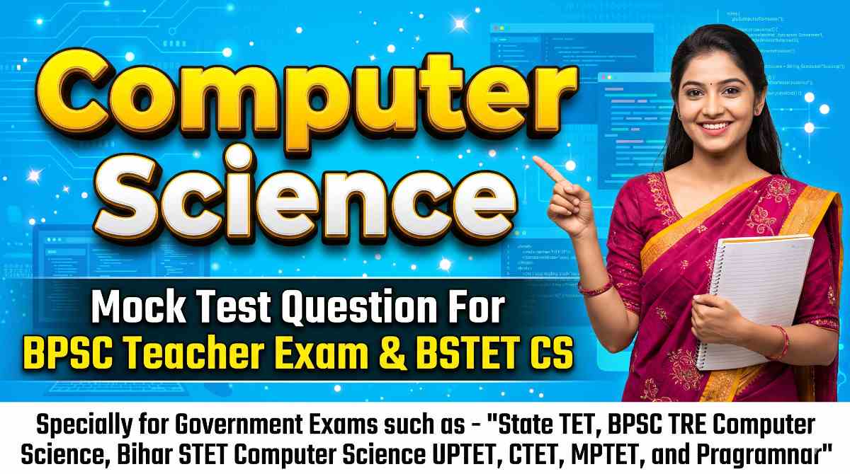Bihar STET Computer Science MCQ 2026
